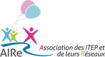 AIRe - Association des ITEP et de leurs réseaux